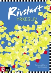 Rivstart Yrkesliv Rivstart Yrkesliv